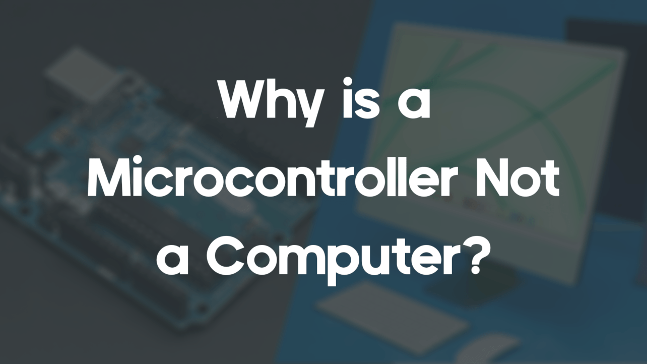 why is a microcontroller not a computer